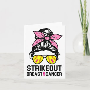 Out Breast Cancer Awareness Softball Mum Women Card