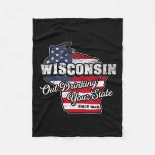 Out Drinking Your State Since 1848 I Beer Wisconsi Fleece Blanket