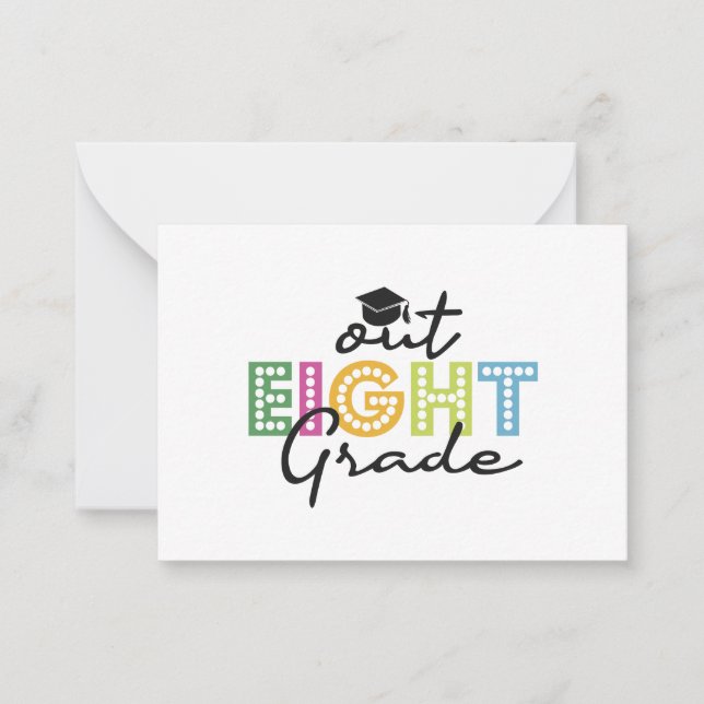 Out Eighth Grade Graduation Senior Summer Vacation Card (Front)