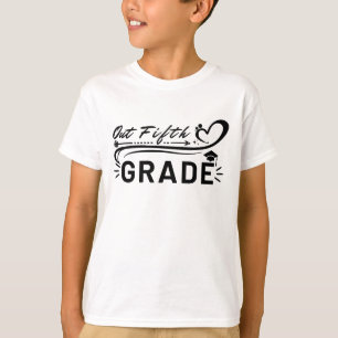 Out Fifth Grade Class Of 2023 T-Shirt