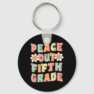 Out Fifth Grade Cute Groovy Last Day Of 5th Grade Key Ring