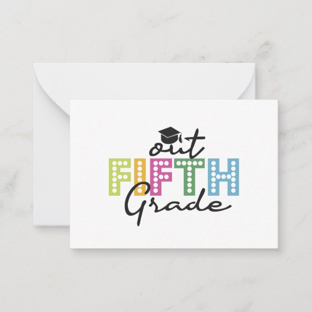 Out Fifth Grade Graduation Senior Summer Vacation  Card (Front)