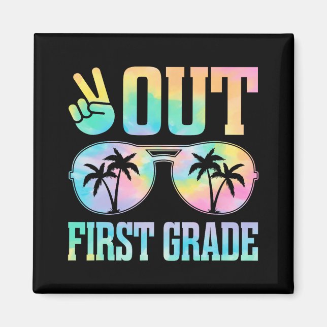 Out First Grade Last Day Of School Graduation Gift Magnet (Front)