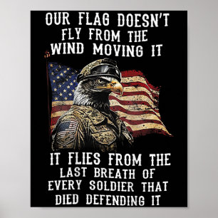 Out Flag Doesnt Fly From The Wind Moving It (on Ba Poster