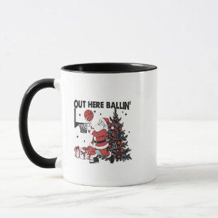 Out Here Balling Basketball Sport Xmas Christmas Mug