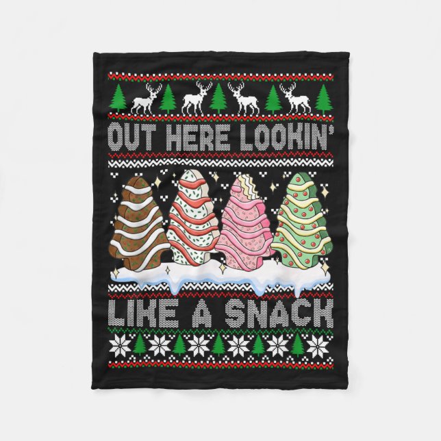 Out Here Lookin' Like A Snack Christmas Cakes Debb Fleece Blanket (Front)