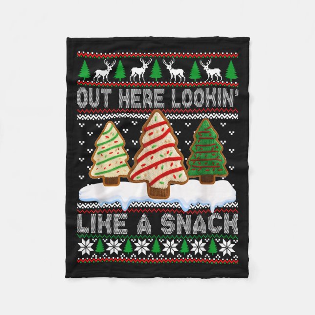 Out Here Lookin' Like A Snack Christmas Cakes Debb Fleece Blanket (Front)