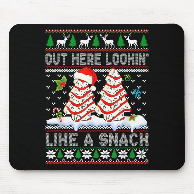 Out Here Lookin' Like A Snack Christmas Cakes Debb Mouse Mat (Front)