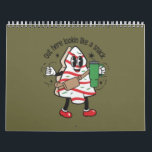 Out Here Lookin Like A Snack Christmas Tree Cake  Calendar<br><div class="desc">cChristmas Tree Cake</div>