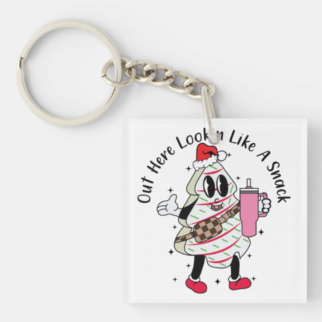 Out Here Lookin Like A Snack - Christmas Tree Cake Key Ring (Front)
