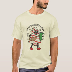 Out Here Lookin Like A Snack Christmas Tree Cake T-Shirt