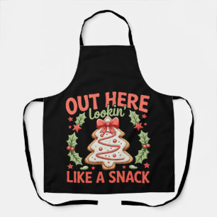 Out Here Lookin Like A Snack Debbie Cake Christmas Apron