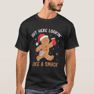 Out Here Looking Like A Snack Funny BouJee Xmas Gi T-Shirt