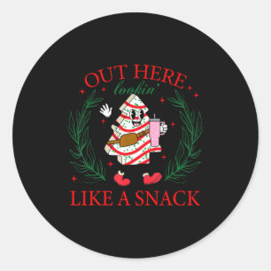 Out Here Looking Like A Snack Funny Christmas Tree Classic Round Sticker