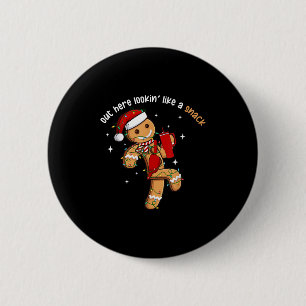 Out Here Looking Like A Snack Funny Xmas Light Gin 6 Cm Round Badge
