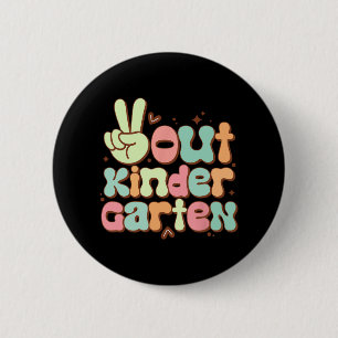 Out Kindergarten Cute Groovy Last Day Of Kindergar 6 Cm Round Badge