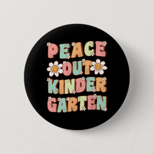 Out Kindergarten Cute Groovy Last Day Of Kindergar 6 Cm Round Badge