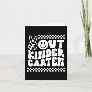 Out Kindergarten Cute Groovy Last Day Of School Card