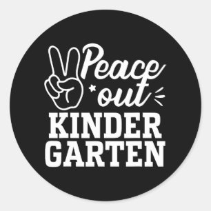 Out Kindergarten Grad Last Day Of School Teacher K Classic Round Sticker