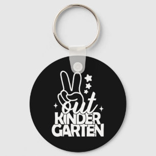 Out Kindergarten Grad Last Day Of School Teacher K Key Ring