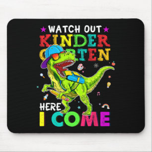 Out Kindergarten Here I Come Dinosaurs Back To Sch Mouse Mat