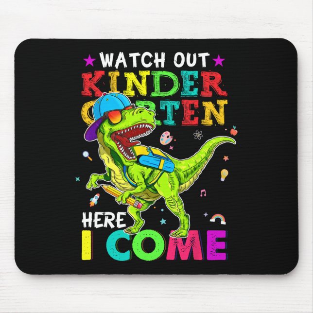 Out Kindergarten Here I Come Dinosaurs Back To Sch Mouse Mat (Front)