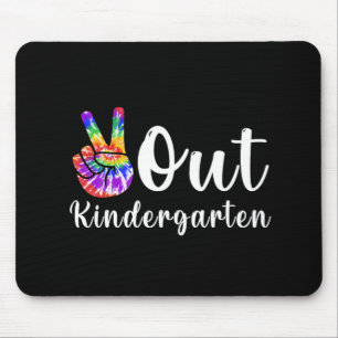 Out Kindergarten Last Day Of School Graduation Mouse Mat