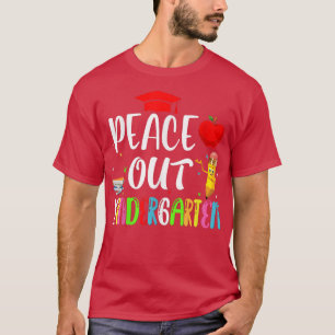 Out Kindergarten Peace Apple Kids Out of School Ou T-Shirt
