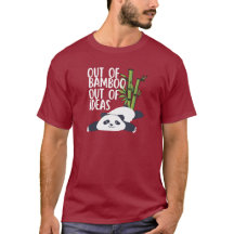 Out of Bamboo, Out of Ideas Panda T-Shirt