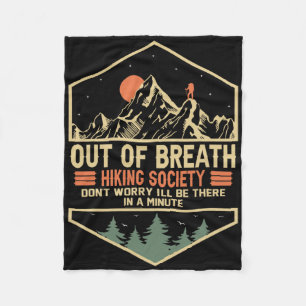 Out Of Breath Hiking Society 1 Fleece Blanket