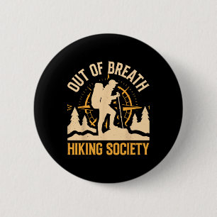Out Of Breath Hiking Society 2 6 Cm Round Badge
