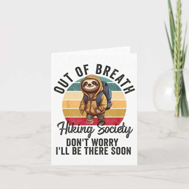 Out Of Breath Hiking Society For Men Women Hiker N Card (Front)