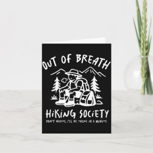 Out of Breath Hiking Society Funny Hiker Summer Card