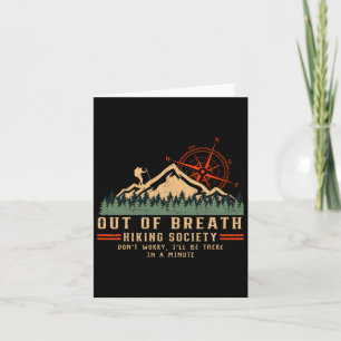 Out Of Breath Hiking Society Funny Mountain Hiker Card