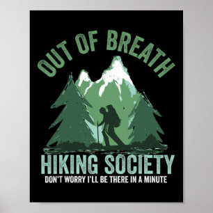 Out Of Breath Hiking Society Funny Mountain Hiker  Poster