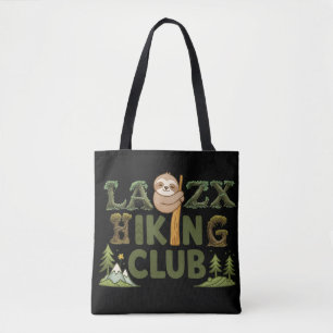 Out Of Breath Hiking Society Funny Sloth Hiker Tote Bag
