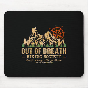 Out Of Breath Hiking Society Hiking Crew Happy Cam Mouse Mat