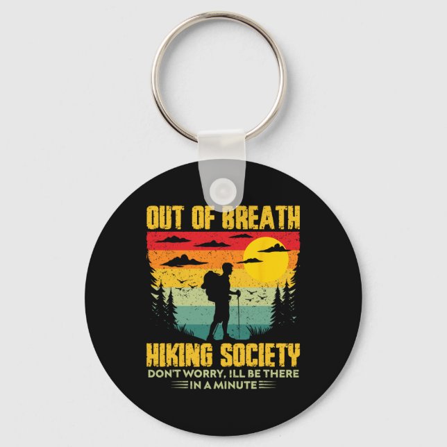 Out Of Breath Hiking Society Hiking Nature Lover  Key Ring (Front)