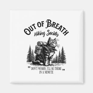 Out Of Breath Hiking Society Magnet