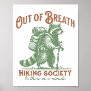 Out Of Breath Hiking Society Racoon Hiking Retro Poster