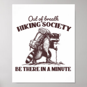 Out Of Breath Hiking Society Tee Racoon Hiking Na Poster