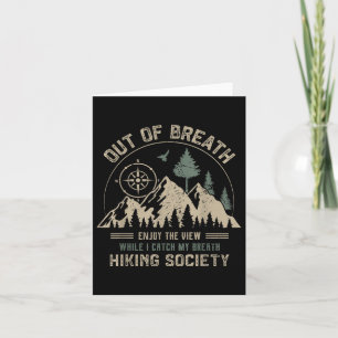 Out Of Breath Mountain Hiking Society Outdoor Camp Card