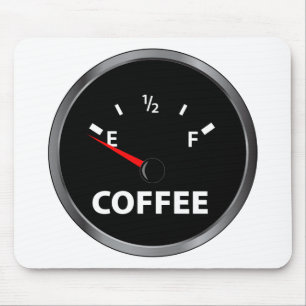 Out of Coffee Fuel Gauge Mouse Mat