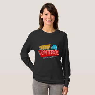 Out of Control – Bold Typography Statement Design T-Shirt