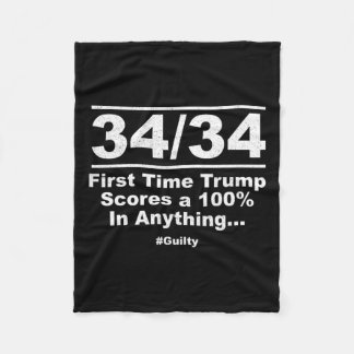 Out Of First Time Trump Scores 100% Ny Trial Guil Fleece Blanket