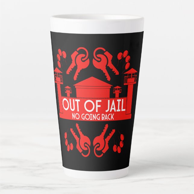 Out Of Jail Prison Release Gift Latte Mug (Front)