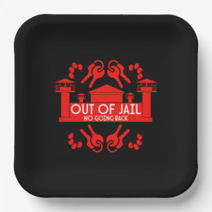 Out Of Jail Prison Release Gift Paper Plate