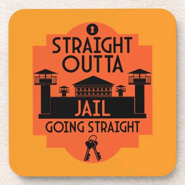 Out Of Jail Prison Release Gift Two-Tone Coffee Mu Coaster (Front)