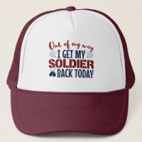 Out of My Way I Get My Soldier Back Today Wife