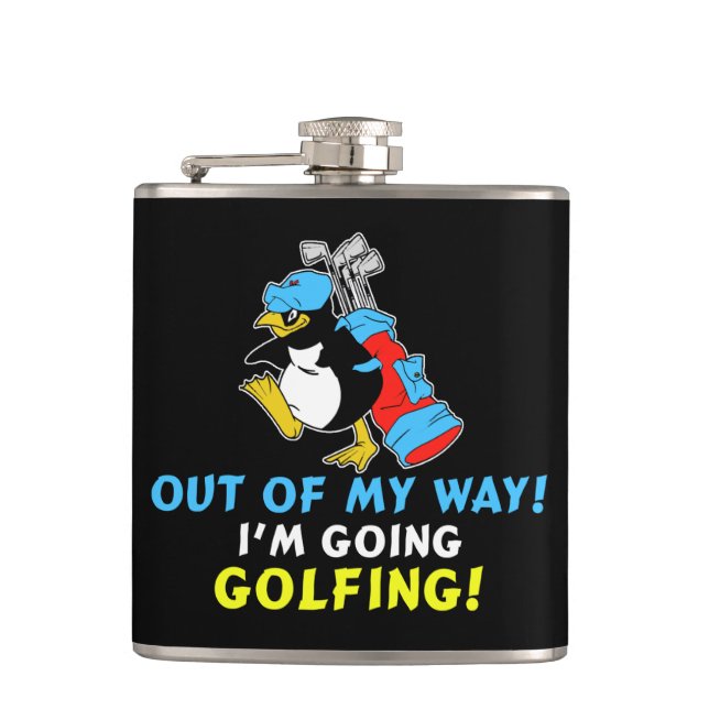 Out of my way I'm going to the Golfing Golfer Hip Flask (Front)